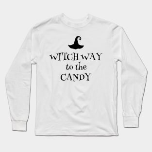 Witch Way to the Candy Long Sleeve T-Shirt